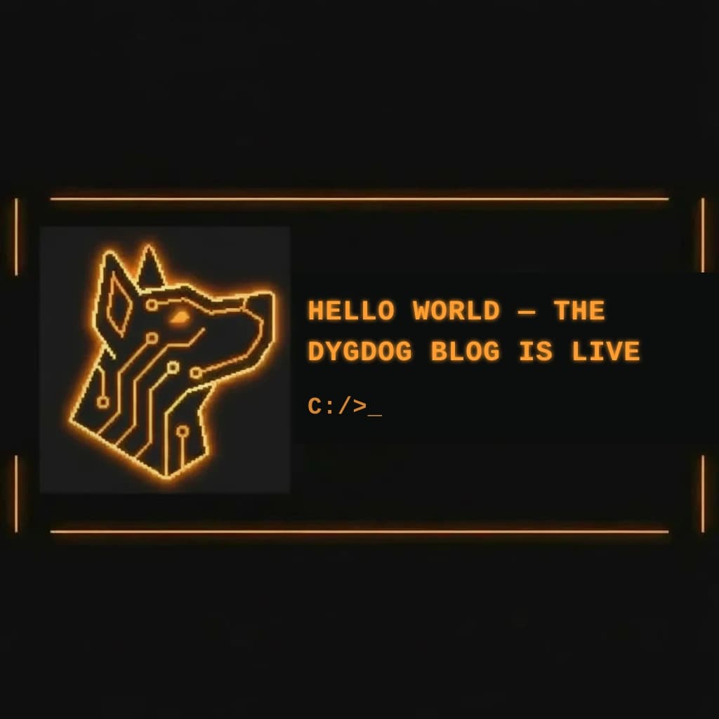 Hello World - DygDog Blog Is Live article cover